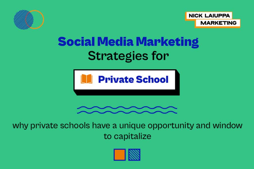 Social Media Marketing Strategies for Private Schools